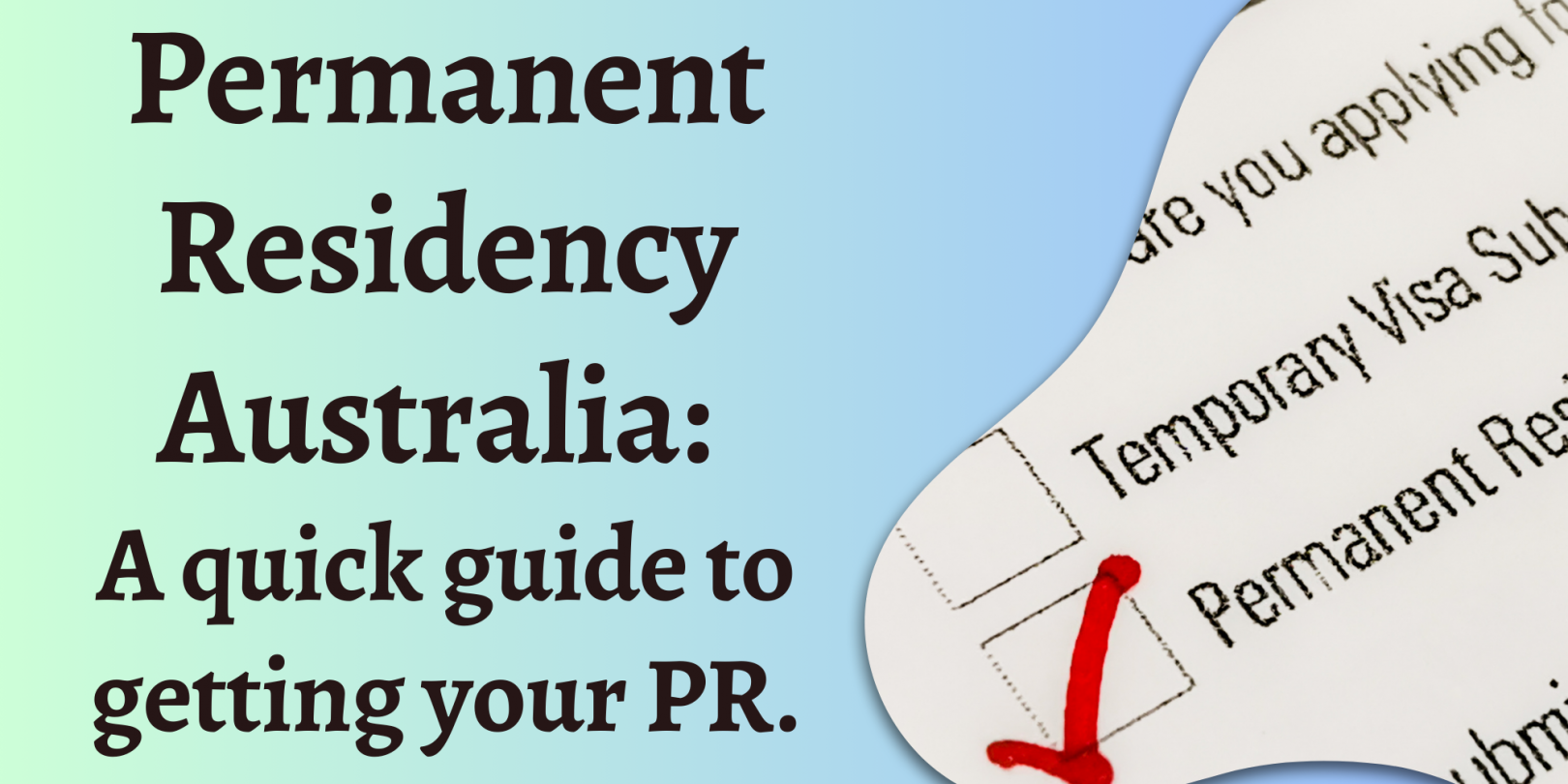 Permanent Residency Australia Getting Australian PR