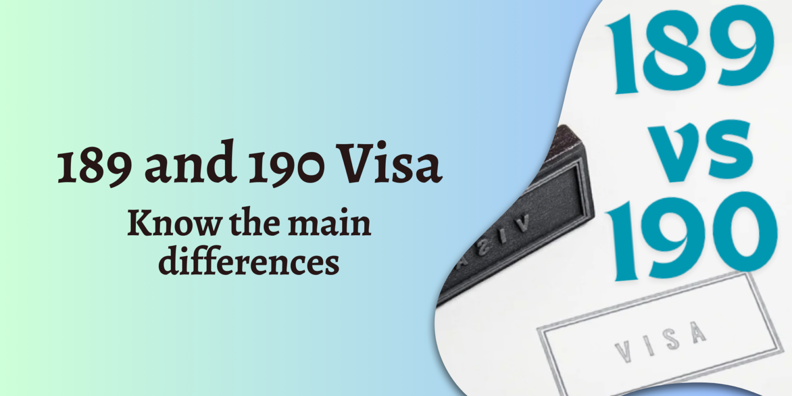 189 vs 190 Visa: Understanding the differences