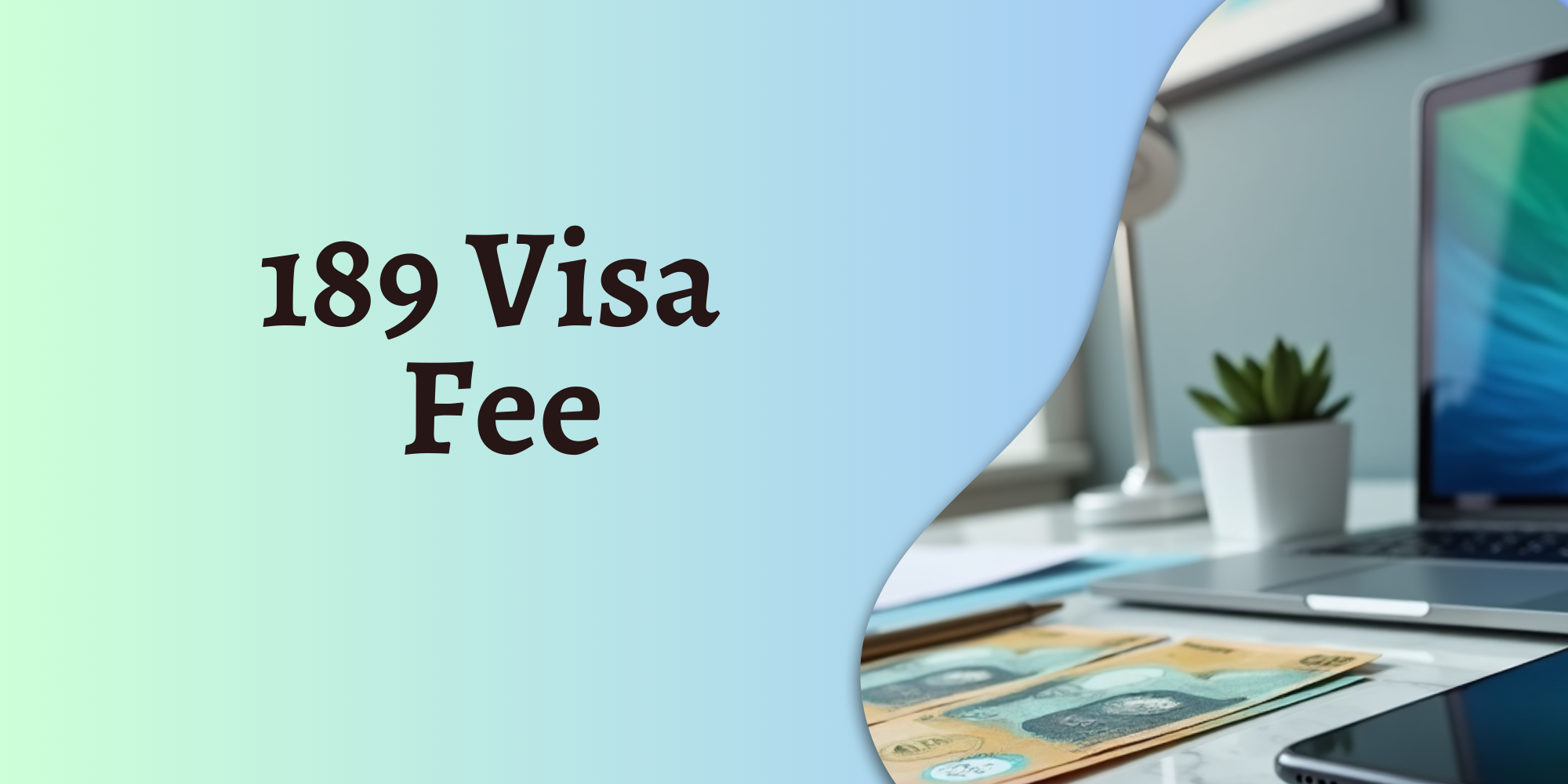 189 visa fee image thumbnail